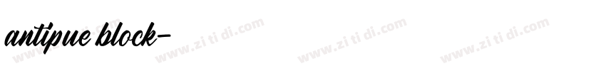 antipue block字体转换 antipue block字体转换